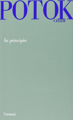 9788811684541: In principio (Garzanti Novecento)