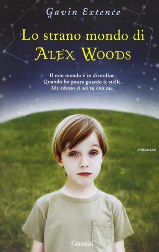 Imagen de archivo de Lo strano mondo di Alex Woods a la venta por medimops