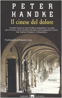 9788811685326: Il cinese del dolore (Gli elefanti. Narrativa)