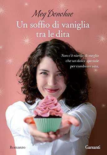 Stock image for Un soffio di vaniglia tra le dita for sale by medimops