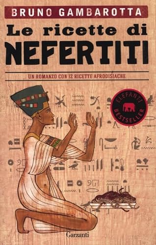 Beispielbild fr Le ricette di Nefertiti zum Verkauf von medimops