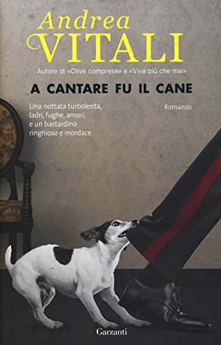 Stock image for A cantare fu il cane for sale by WorldofBooks