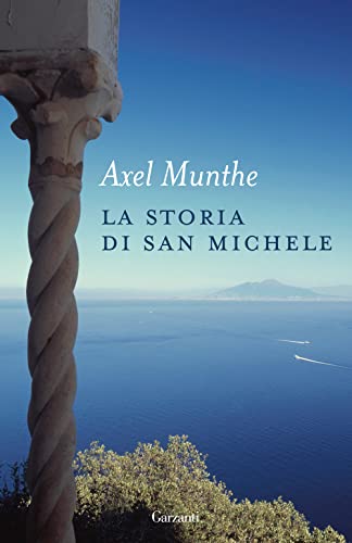 9788811689713: La storia di San Michele. Nuova ediz.
