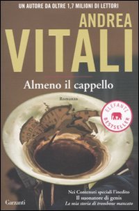 Almeno il cappello - Vitali, Andrea