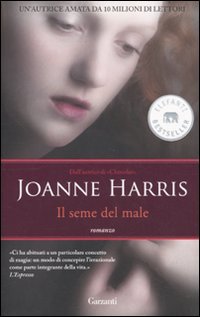 Il seme del male (9788811694212) by Harris, Joanne