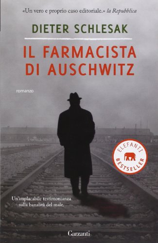 9788811694410: Il farmacista di Auschwitz (Elefanti bestseller)
