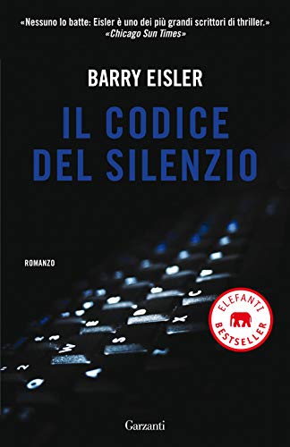 Il codice del silenzio (9788811694601) by Barry Eisler