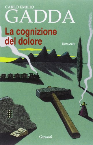 9788811694632: La cognizione del dolore (Gli elefanti. Narrativa)