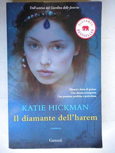 Il diamante dell'harem (9788811694748) by Katie Hickman