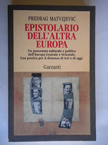 9788811738206: Epistolario dell'altra Europa (Memorie documenti biografie)
