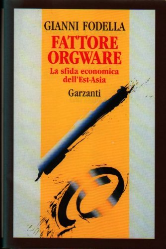 9788811739135: Fattore Orgware (Memorie, documenti, biografie) (Italian Edition)
