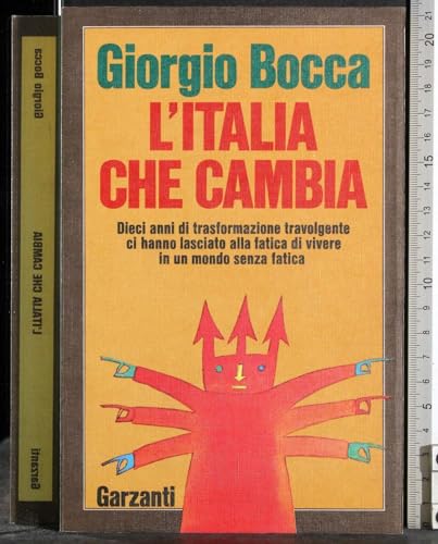 9788811739920: L'Italia che cambia (Memorie documenti biografie)