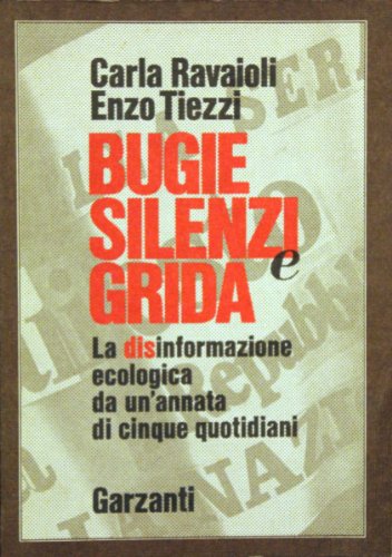 9788811739968: Bugie, silenzi e grida (Fuori collana)