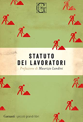 9788811813132: Statuto dei lavoratori (I piccoli grandi libri)