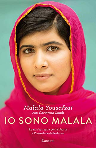 9788811813910: Io sono Malala. La mia battaglia per la libert e l'istruzione delle donne