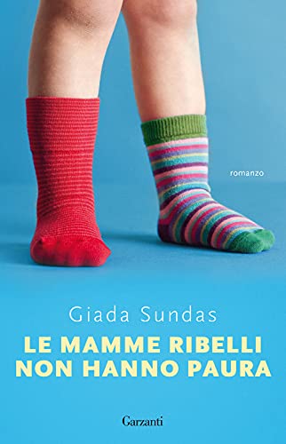 Stock image for MAMME RIBELLI (I) for sale by Brook Bookstore