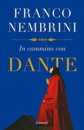 9788811817765: In cammino con Dante