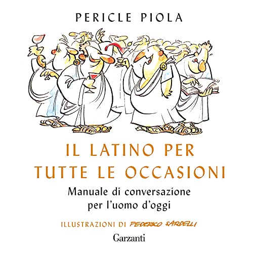 Stock image for LATINO PER TUTTE LE OCCASIONI [Paperback] (Italian) for sale by Brook Bookstore