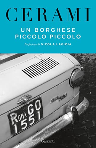 Stock image for Un borghese piccolo piccolo for sale by libreriauniversitaria.it