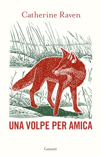 Beispielbild fr Una volpe per amica (Saggi) zum Verkauf von libreriauniversitaria.it