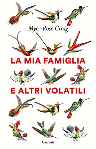 Stock image for La mia famiglia e altri volatili (Saggi) for sale by libreriauniversitaria.it