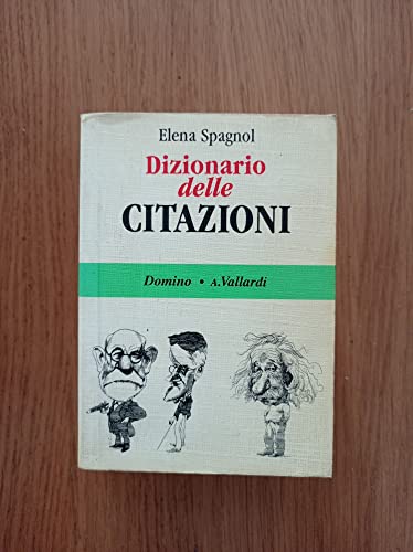 Stock image for Il dizionario delle citazioni for sale by medimops