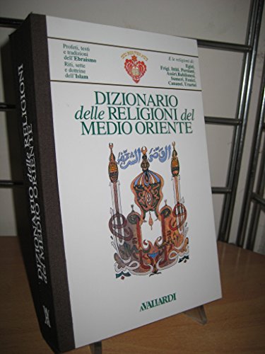 9788811917069: Dizionario delle religioni del Medio Oriente