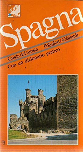 Beispielbild fr Guida del turista SPAGNA con un dizionario pratico zum Verkauf von Ammareal