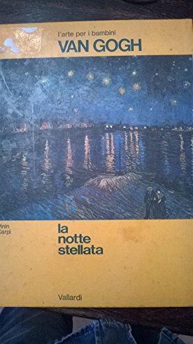 9788811979821: Van Gogh. La notte stellata. Ediz. illustrata (L' arte per i bambini)