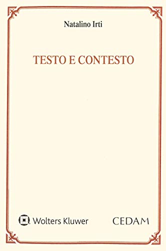 Beispielbild fr Testo e contesto. Una lettura dell'art. 1362 del Codice civile zum Verkauf von medimops