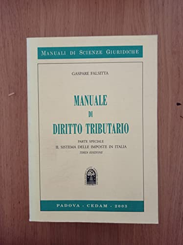 9788813244149: MANUALE DI DIRITTO TRIBUTARIO. Parte speciale : i