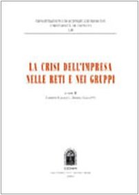 9788813259228: La crisi dell'impresa nelle reti e nei gruppi