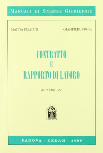 9788813298418: Contratto e rapporto di lavoro (Manuali di scienze giuridiche)