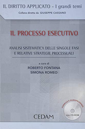 Stock image for Il processo esecutivo. Analisi sistematica delle singole fasi e relative strategie processuali for sale by libreriauniversitaria.it