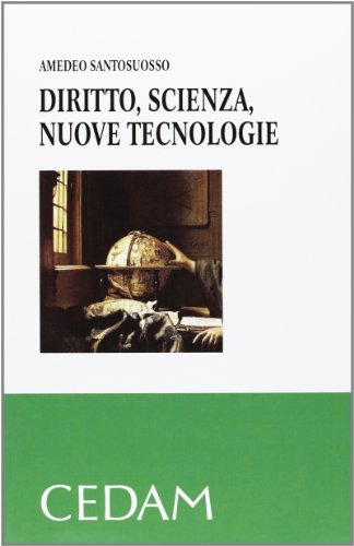 9788813308513: Diritto, scienza, nuove tecnologie