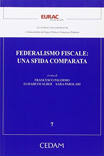 Stock image for Federalismo fiscale una sfida comparata for sale by MARCIAL PONS LIBRERO