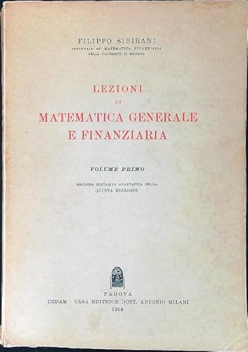 9788813319410: Lezioni di matematica generale e finanziaria (Vol. 1)