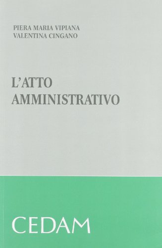 Beispielbild fr L'atto Amministrativo zum Verkauf von libreriauniversitaria.it