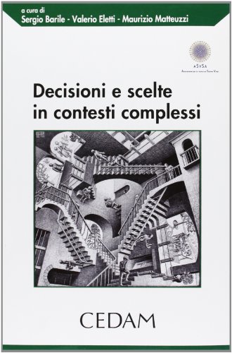 Stock image for Decisioni e scelte in contesti complessi for sale by libreriauniversitaria.it