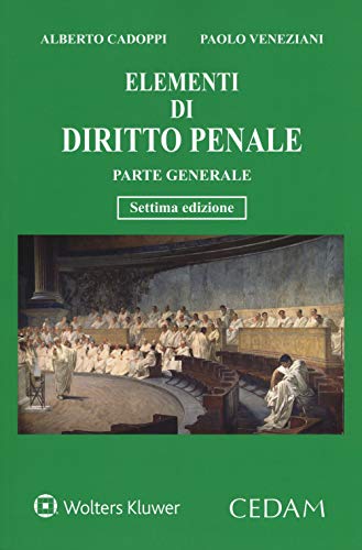 Stock image for Elementi di diritto penale. Parte generale Cadoppi, Alberto and Veneziani, Paolo for sale by Copernicolibri