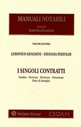 Beispielbild fr SINGOLI CONTRATTI 7 VENDITA PERMUTA DIV. zum Verkauf von libreriauniversitaria.it