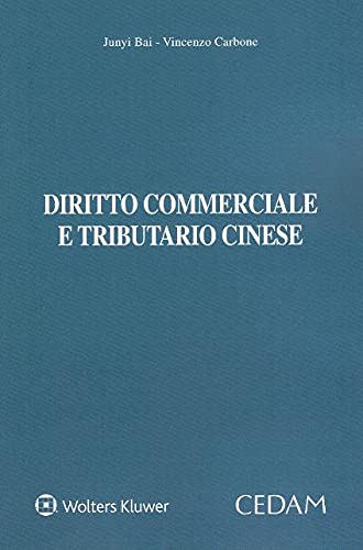 Stock image for Diritto commerciale e tributario cinese for sale by libreriauniversitaria.it