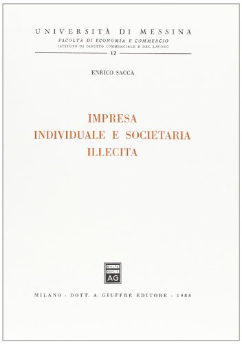 Stock image for Impresa individuale e societaria illecita for sale by libreriauniversitaria.it