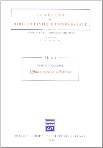 9788814025235: Affidamento e adozione (Trattato di diritto civile e commerciale)