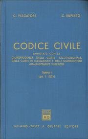 9788814040887: Codice civile. Annotato con la giurisprudenza della Corte costituzionale, della Corte di Cassazione e delle giurisdizioni amministrative superiori