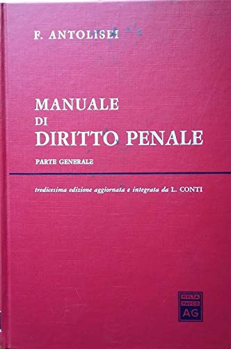 9788814049262: Manuale di diritto penale. Parte generale