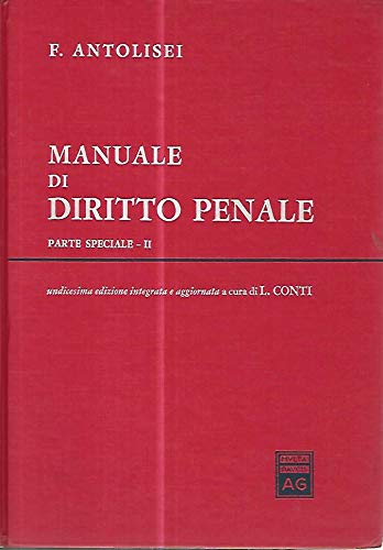 9788814050855: Manuale di diritto penale. Parte speciale (Vol. 2)