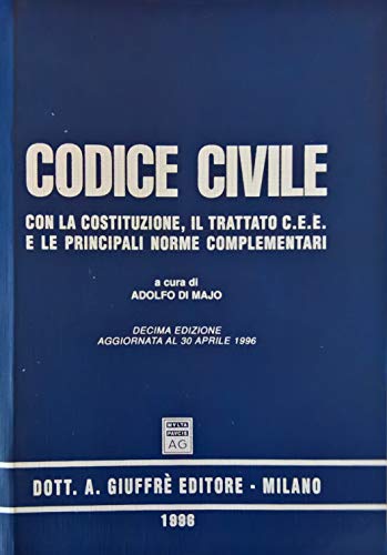 9788814060496: Codice civile. Con la Costituzione, il trattato CEE e le principali norme complementari. Aggiornato al 30 aprile 1996