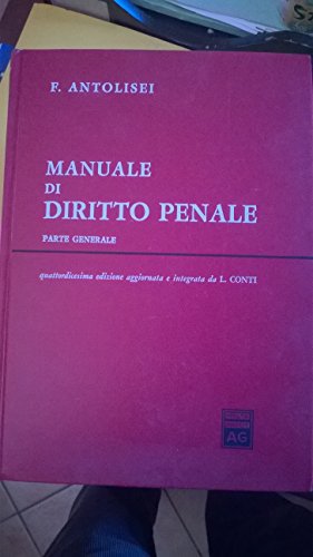 9788814065071: Manuale di diritto penale. Parte generale