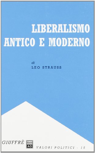 Liberalismo Antico E Moderno (9788814068881) by [???]